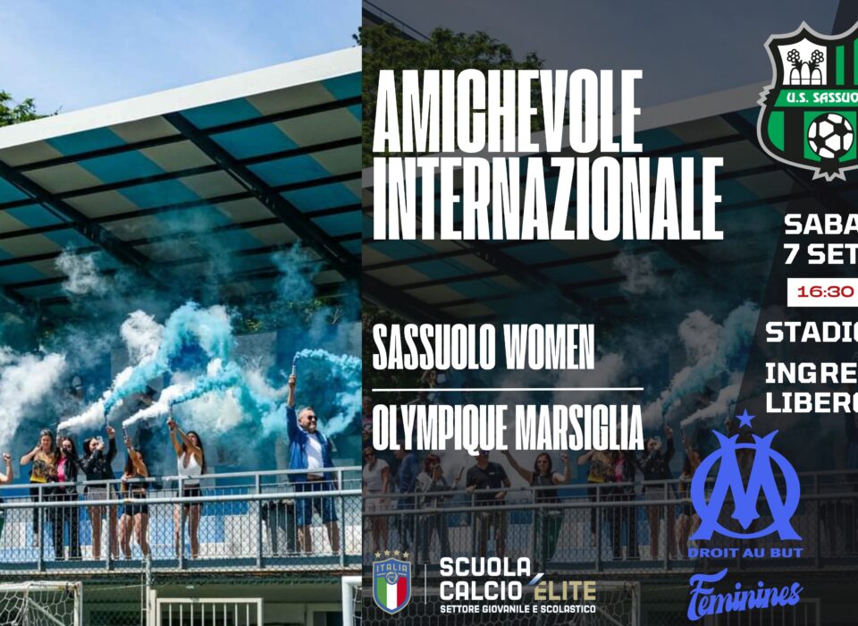 Calcio femminile: sabato 7 settembre al Merlo l’amichevole internazionale tra Sassuolo e Marsiglia